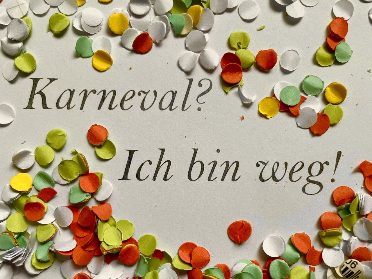 Karneval - und Tschüss!