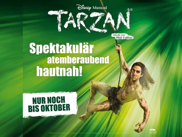 Disneys Musical TARZAN mit Ticket und Hotel