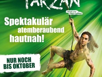 Disneys Musical TARZAN mit Ticket und Hotel