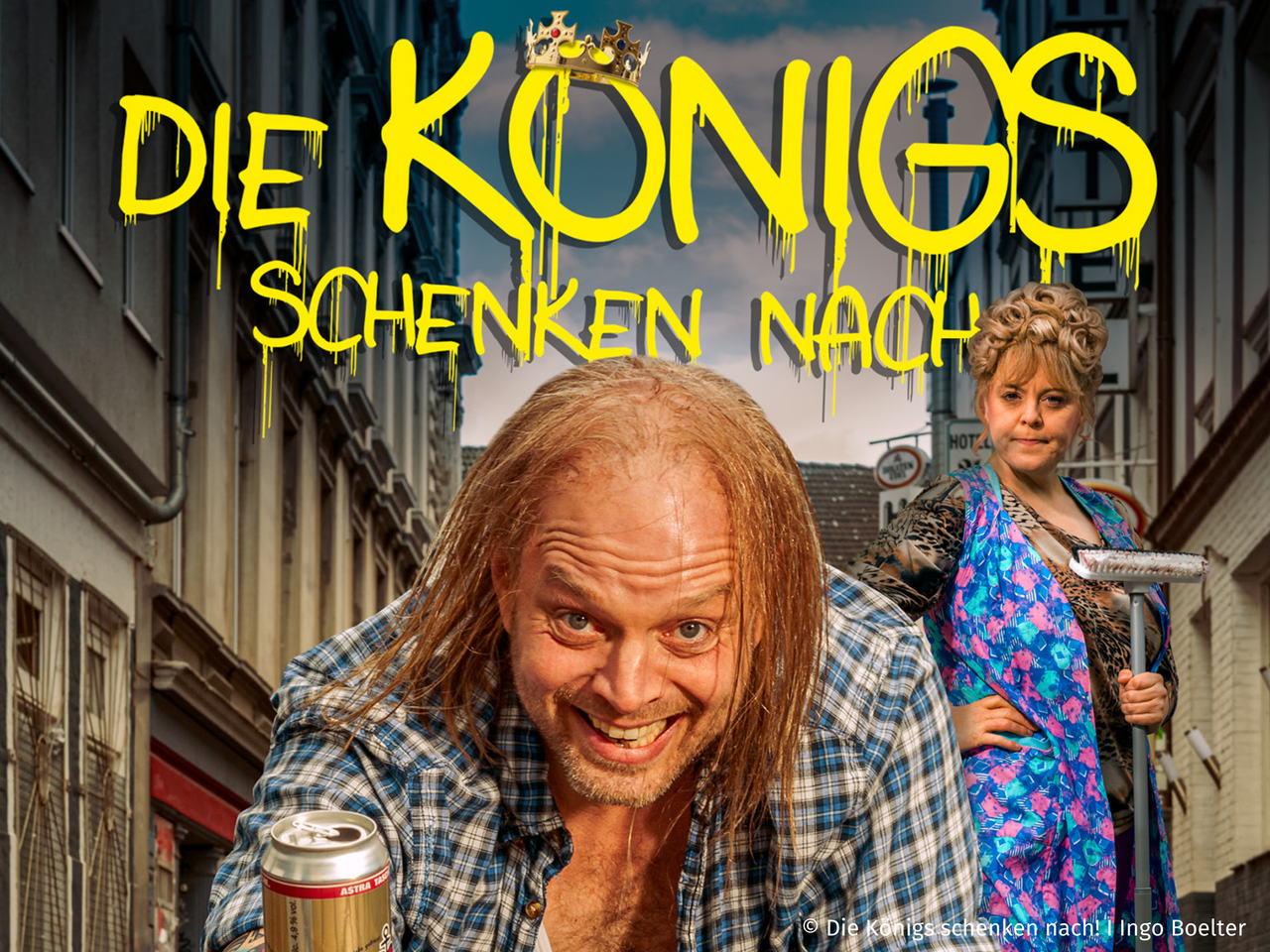 Die Königs schenken nach! Das Musical im Schmidt Theater