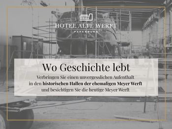 Last Minute Deal Papenburg & die Welt der Ozeanriesen