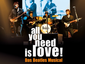 All you need is love - Das Beatles Musical in Berlin mit Ticket und Hotel