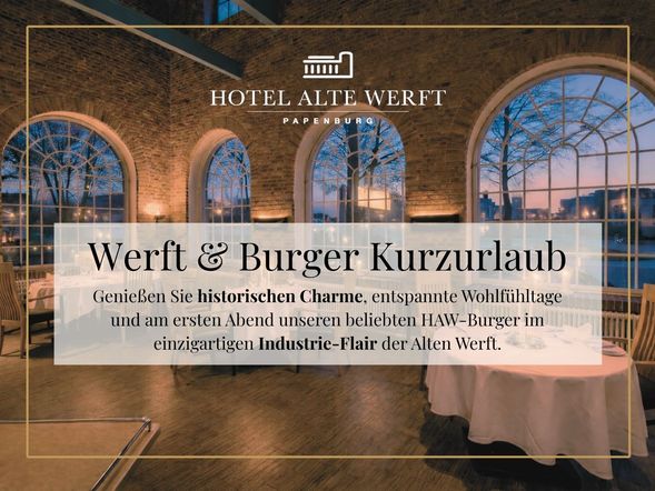 Werft & Burger Kurzurlaub - 3 Tage Papenburg