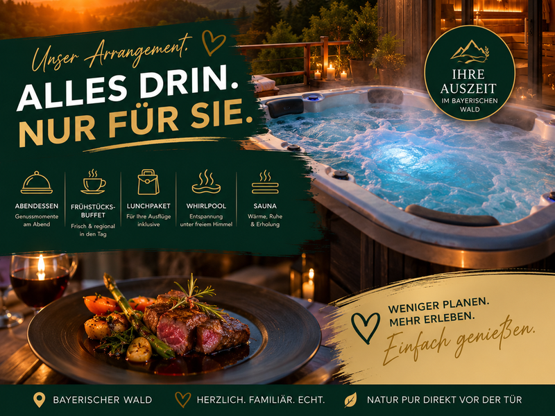 Auszeit die bleibt - GENUSS, ERHOLUNG, ALLES INKLUSIVE