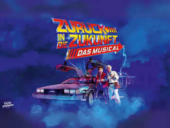 ZURÜCK IN DIE ZUKUNFT - Das Musical mit Hotel