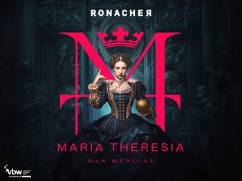 MARIA THERESIA Musical Tickets mit Hotel