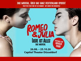 Romeo & Julia - Das Musical in Düsseldorf mit Ticket und Hotel