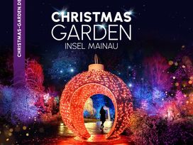 Advent am Bodensee mit Besuch des Christmas Garden Insel Mainau | 8 Tage